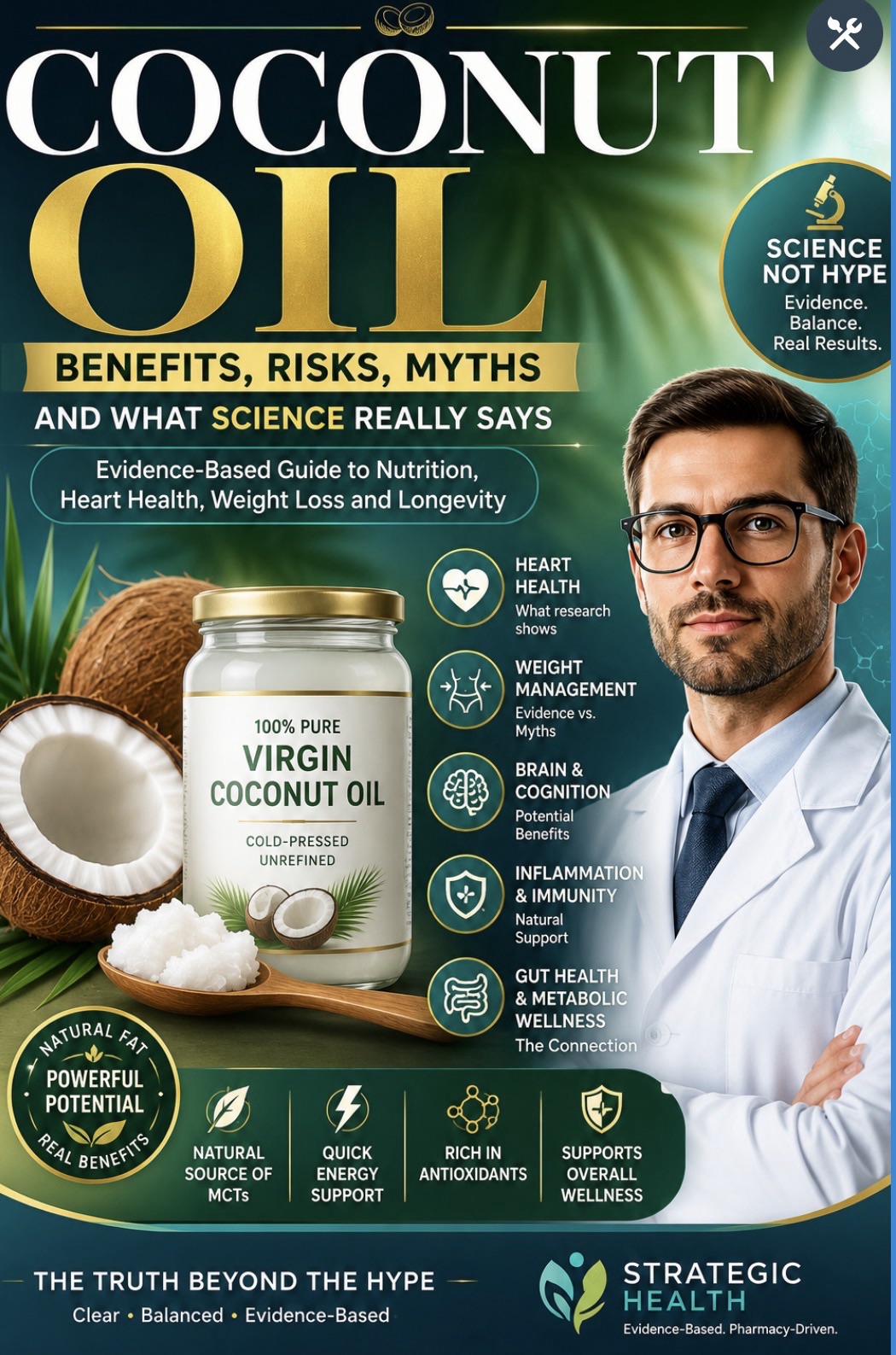 🥥 Coconut Oil: Benefits, Risks, Myths and What Science Really Says